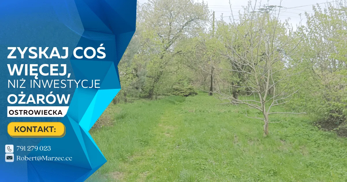 Sprzedam nieruchomość Ożarów